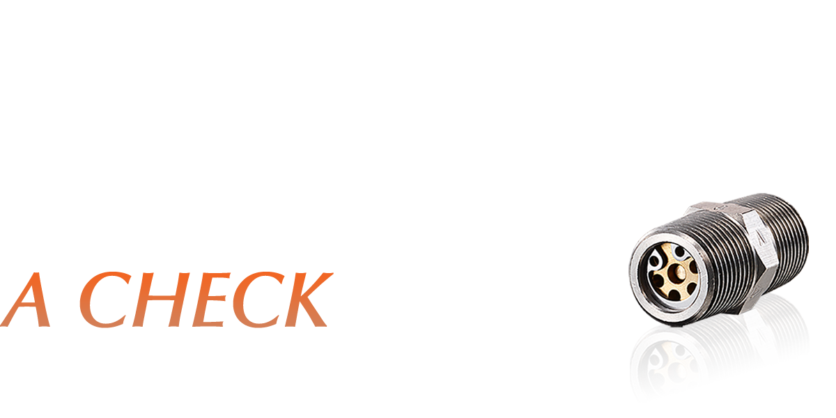 Can be installed even in narrow spaces In-line check valve to prevent backflow of fluid | A check